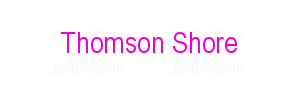 Thomson Shore